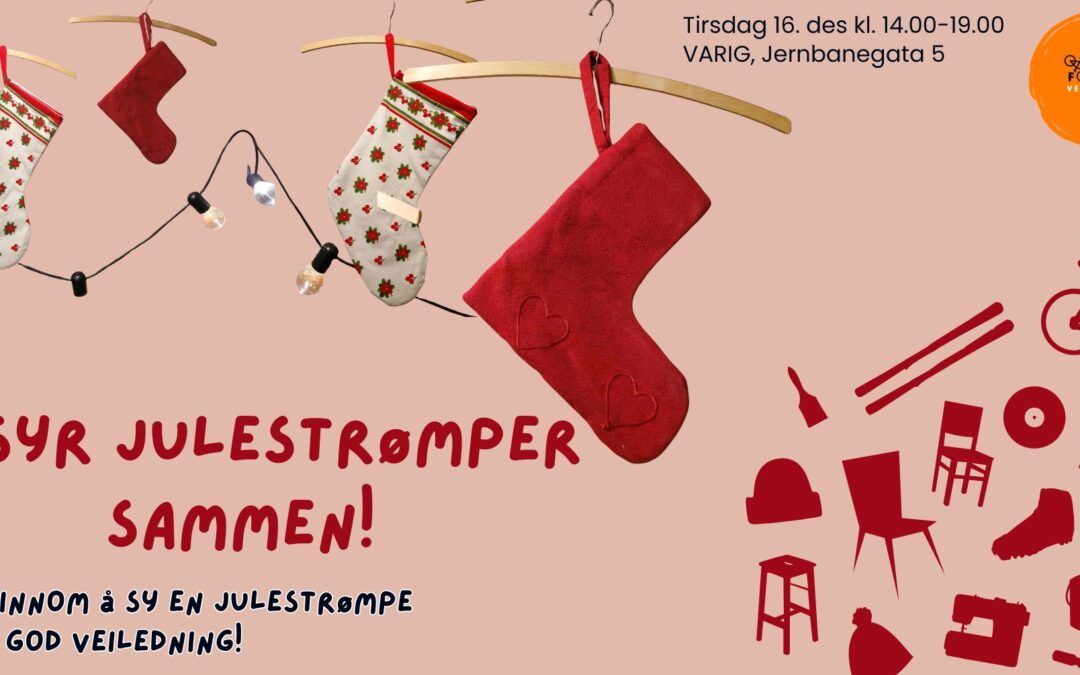 Vi syr julestrømper sammen på Folkeverkstedet